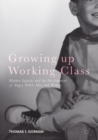 Image for Growing up Working Class