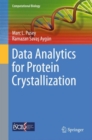 Image for Data Analytics for Protein Crystallization