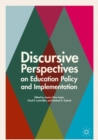 Image for Discursive perspectives on education policy and implementation