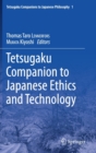 Image for Tetsugaku Companion to Japanese Ethics and Technology