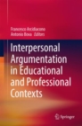 Image for Interpersonal Argumentation in Educational and Professional Contexts