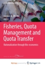 Image for Fisheries, Quota Management and Quota Transfer