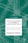 Image for Healthy Volunteers in Commercial Clinical Drug Trials