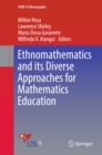 Image for Ethnomathematics and its diverse approaches for mathematics education
