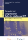 Image for Transactions on Computational Collective Intelligence XXVI