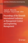 Image for Proceedings of the Eleventh International Conference on Management Science and Engineering Management