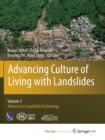 Image for Advancing Culture of Living with Landslides : Volume 3 Advances in Landslide Technology