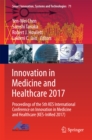 Image for Innovation in Medicine and Healthcare 2017: proceedings of the 5th KES International Conference on Innovation in Medicine and Healthcare (KES-InMed 2017)