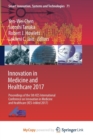 Image for Innovation in Medicine and Healthcare 2017