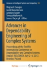 Image for Advances in Dependability Engineering of Complex Systems
