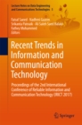 Image for Recent Trends in Information and Communication Technology: Proceedings of the 2nd International Conference of Reliable Information and Communication Technology (IRICT 2017)