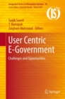 Image for User centric e-government  : challenges and opportunities