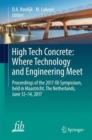 Image for High Tech Concrete: Where Technology and Engineering Meet: Proceedings of the 2017 fib Symposium, held in Maastricht, The Netherlands, June 12-14, 2017
