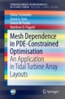 Image for Mesh dependence in PDE-constrained optimisation