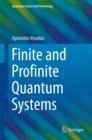 Image for Finite and Profinite Quantum Systems