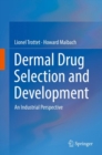 Image for Dermal Drug Selection and Development