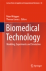 Image for Biomedical Technology: Modeling, Experiments and Simulation