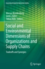 Image for Social and Environmental Dimensions of Organizations and Supply Chains: Tradeoffs and Synergies : 5