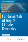 Image for Fundamentals of Tropical Climate Dynamics