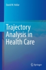 Image for Trajectory Analysis in Health Care