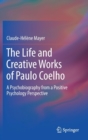 Image for The Life and Creative Works of Paulo Coelho