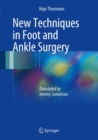 Image for New Techniques in Foot and Ankle Surgery