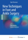 Image for New Techniques in Foot and Ankle Surgery