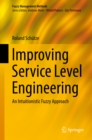 Image for Improving Service Level Engineering: An Intuitionistic Fuzzy Approach