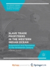 Image for Slave Trade Profiteers in the Western Indian Ocean