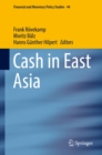 Image for Cash in East Asia : 44