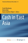 Image for Cash in East Asia