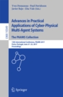 Image for Advances in practical applications of cyber-physical multi-agent systems: the PAAMS collection : 15th International Conference, PAAMS 2017, Porto, Portugal, June 21-23, 2017, Proceedings