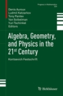 Image for Algebra, Geometry, and Physics in the 21st Century: Kontsevich Festschrift