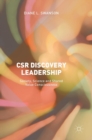 Image for CSR discovery leadership  : society, science and shared value consciousness