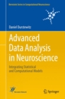 Image for Advanced data analysis in neuroscience: integrating statistical and computational models