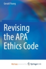 Image for Revising the APA Ethics Code