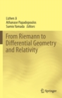 Image for From Riemann to Differential Geometry and Relativity