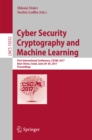 Image for Cyber security cryptography and machine learning: first International Conference, CSCML 2017, Beer-Sheva, Israel, June 29-30, 2017, Proceedings