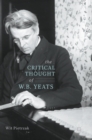 Image for The critical thought of W.B. Yeats