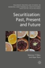 Image for Securitization: Past, Present and Future