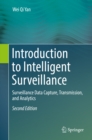 Image for Introduction to intelligent surveillance: surveillance data capture, transmission, and analytics