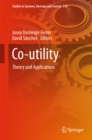 Image for Co-utility: Theory and Applications