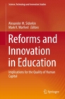 Image for Reforms and Innovation in Education: Implications for the Quality of Human Capital