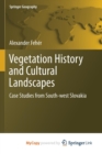 Image for Vegetation History and Cultural Landscapes