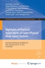 Image for Highlights of Practical Applications of Cyber-Physical Multi-Agent Systems