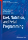 Image for Diet, Nutrition, and Fetal Programming