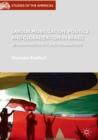Image for Labour mobilization, politics and globalization in Brazil: between militancy and moderation