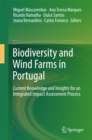 Image for Biodiversity and Wind Farms in Portugal: Current knowledge and insights for an integrated impact assessment process