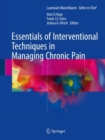 Image for Essentials of Interventional Techniques in Managing Chronic Pain