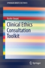 Image for Clinical Ethics Consultation Toolkit